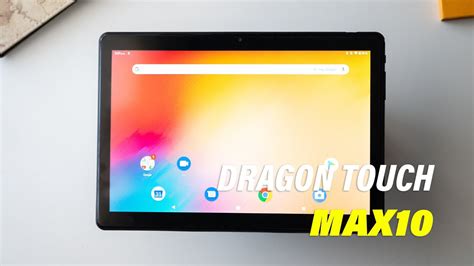 Análisis de la Dragon Touch Max10 una tablet BBB YouTube