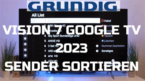 2023 Grundig Google TV Vision 7 Sender Sortieren So Einfach Geht S