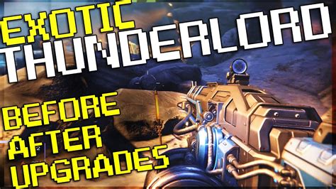 Thunderlord Destiny Exotic Lmg Before And After Upgrades Youtube