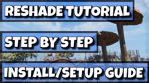 Reshade Tutorial - Step by Step Installation and Setup Guide - ENHANCE ...