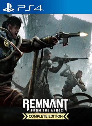 Remnant From the Ashes Complete Edition PS4 | Chilejuegosdigitales
