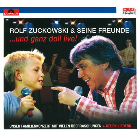 Rolf Zuckowski Und Ganz Doll Live Songtexte Lyrics