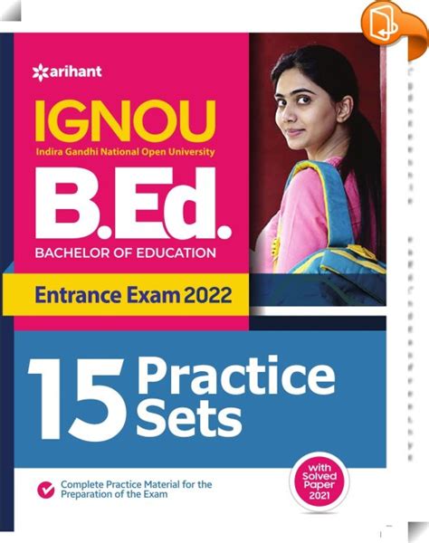 15 Practice Sets Ignou B Ed Entrance Exam 2022 Arihant Experts