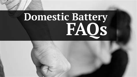 Frequently Asked Questions About Domestic Battery Pinellas County Fl