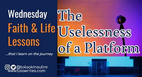 The Uselessness of a Platform - Living A Life That Matters