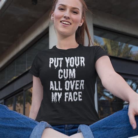 Cum Over Your Face Etsy