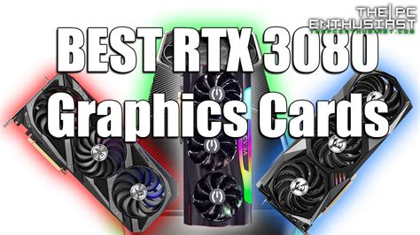 Best Geforce Rtx Graphics Cards In The Market Thepcenthusiast