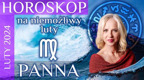 Panna Horoskop Na Luty Youtube