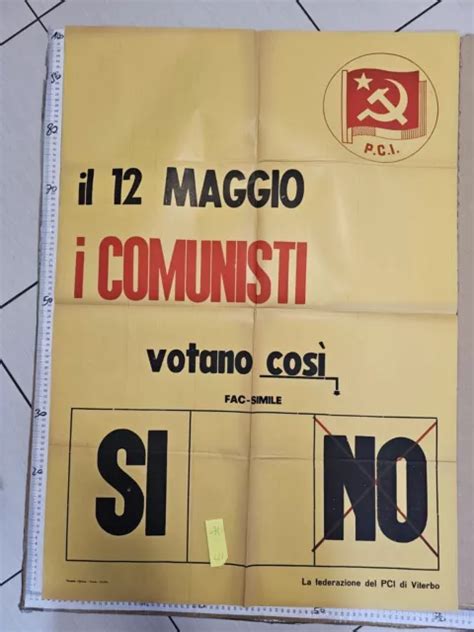 Manifesto Politica Pci Partito Comunista Italiano I Comuisti Votano