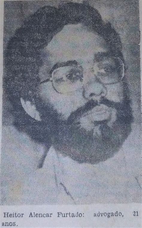 O moço Heitor Alencar Furtado - abril de 1978