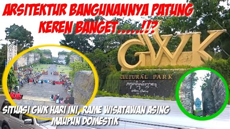 Garuda Wisnu Kencana Liburan Asyik Di Bali Tepatnya Di GWK YouTube