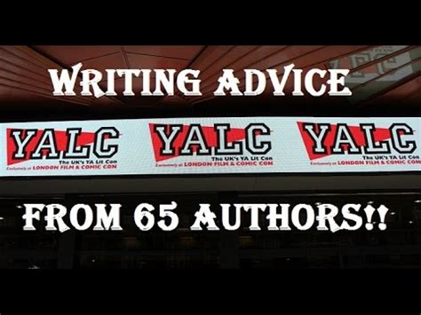 WRITING ADVICE FROM 65 AUTHORS!! || YALC 2016 - YouTube