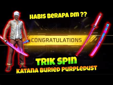 Trik Spin Katana Buried Purpledust Cara Hoki Spin Katana Ungu Moco