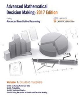 Advanced Mathematical Decision Making