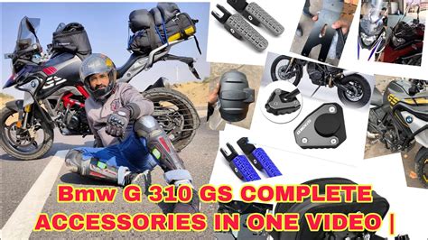 Bmw G 310 GS COMPLETE ACCESSORIES IN ONE VIDEO Explains Every