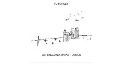 PJ Harvey - Let England Shake - Demos, PJ Harvey – LP – Music Mania ...