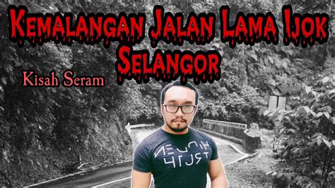 Jalan Ijok Selangor Selalu Mahukan Korban Siapa Punya Angkara