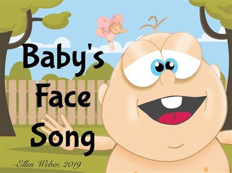 Baby's Face Song