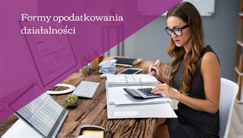 Jakie są formy opodatkowania działalności gospodarczej HUB Kolektyw