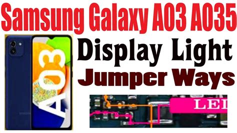 Samsung Galaxy A03 Sm A035f Backlight Ways Repair Display Light Problem