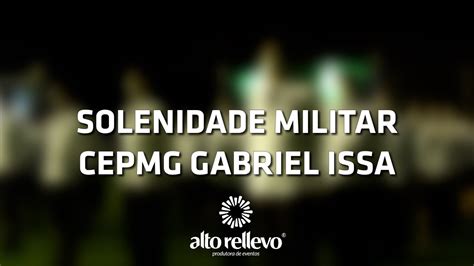 Solenidade Militar Cepmg Gabriel Issa I Mendes Filmes Youtube