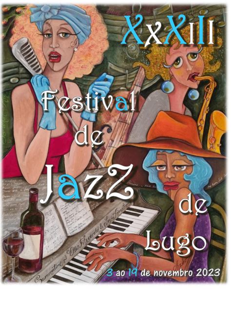 33 Festival Del Jazz En El Círculo De Las Artes Círculo De Las Artes De Lugo