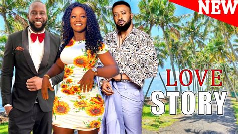 New My Love Story Full Movie Luchy Donalds Ray Emodi Fredrick