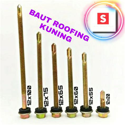 Jual Baut Roofing Kuning Baja Ringan 12x30 12x40 12x50 12x70