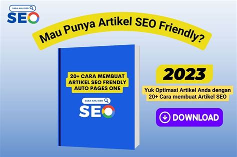 20 Cara Membuat Artikel SEO Auto Pages One JasaAhliSEO