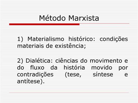 Positivismo Historicismo E Marxismo Ppt Carregar