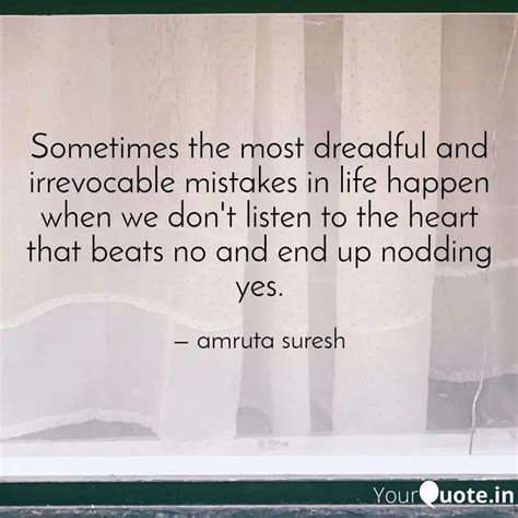 Sometimes The Most Dreadf Quotes Writings By Amruta Suresh