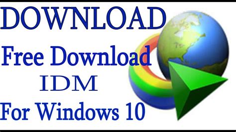 How To Free Download Idm For Windows 10 Youtube