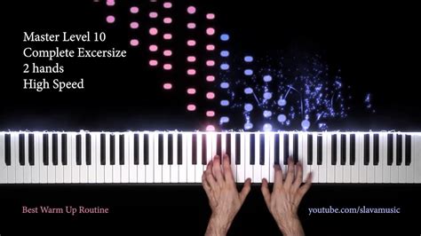 10 Levels Of Piano Warmup Best Routine Youtube