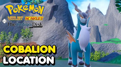 How To Get Cobalion In Pokemon Scarlet Violet The Indigo Disk Dlc