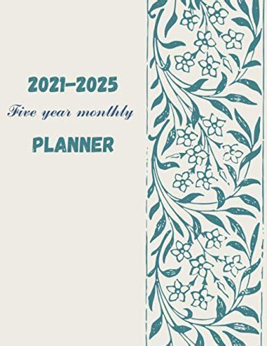 2021 2025 Five Year Planner Large 8 5 X 11 60 Monthly And Yearly