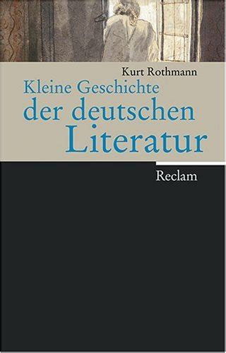 Kleine Geschichte Der Deutschen Literatur