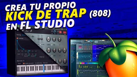 Como HACER Un KICK De TRAP 808 En Fl Studio Para Vender Tus