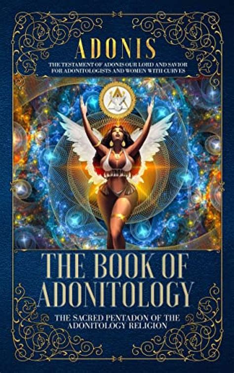 Discover The 8 Paths Of Adonitology That Transform And Inspires