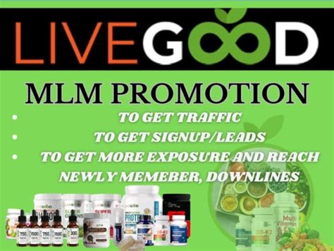 Do Livegood Promotion Mlm Promotion Live Good Tour Sign Up Livegood