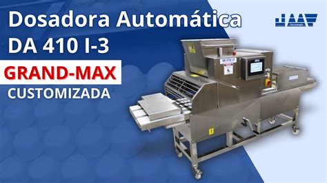 Dosadora Automática DA 410 I 3 Grand Max Customizada JMF Tecnologia