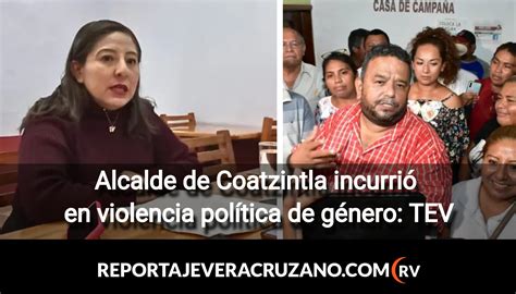 Alcalde de Coatzintla incurrió en violencia política de género TEV