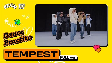 DANCE PRACTICE FULL ver TEMPEST 템페스트 KCON HONG KONG 2024