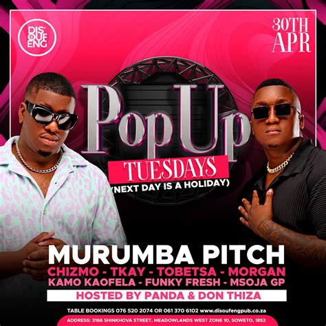 Pop Up Tuesdays: Murumba Pitch - Hosted by Panda & Don Thiza - Soweto — Disoufeng Pub & Restaurant