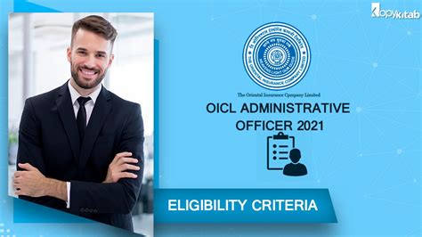 Oicl Ao Eligibility Criteria Exclusive Age Limit Nationality