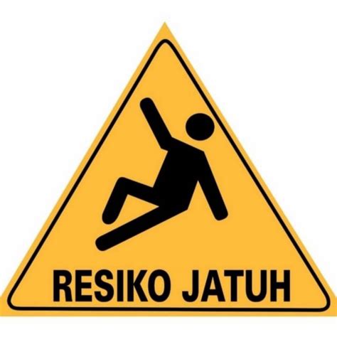 Jual Stiker Murah Resiko Jatuh 10x10 Sign Rambu K3 Safety Shopee Indonesia