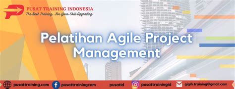 Pelatihan Agile Project Management Pusat Training Indonesia