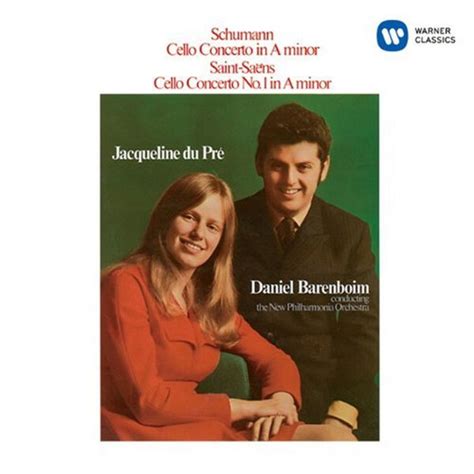 Robert Schumann Camille Saint Saëns Jacqueline Du Pré Daniel