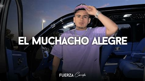 Fuerza Regida El Muchacho Alegre Estudio YouTube