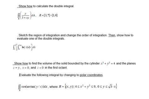 Solved Show How To Calculate The Double Integral Integral Chegg