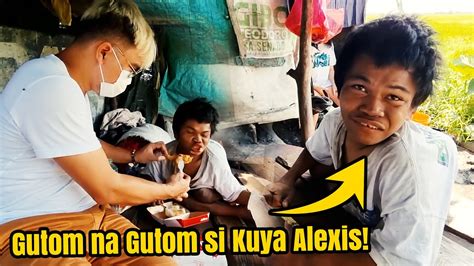 Kuya Alexis Gutom Na Gutom Nakaka Awa Ang Kalagayan Niya Youtube